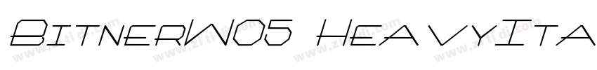 BitnerW05 HeavyItali字体转换